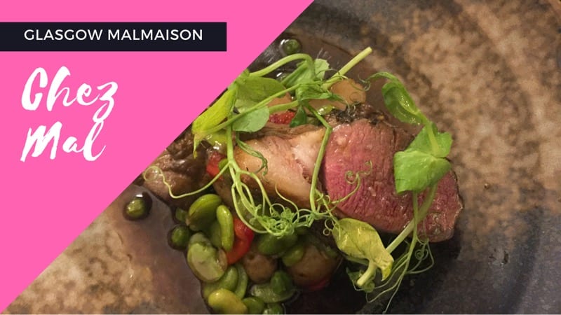 Chez Mal glasgow Foodie explorers malmaison food blog