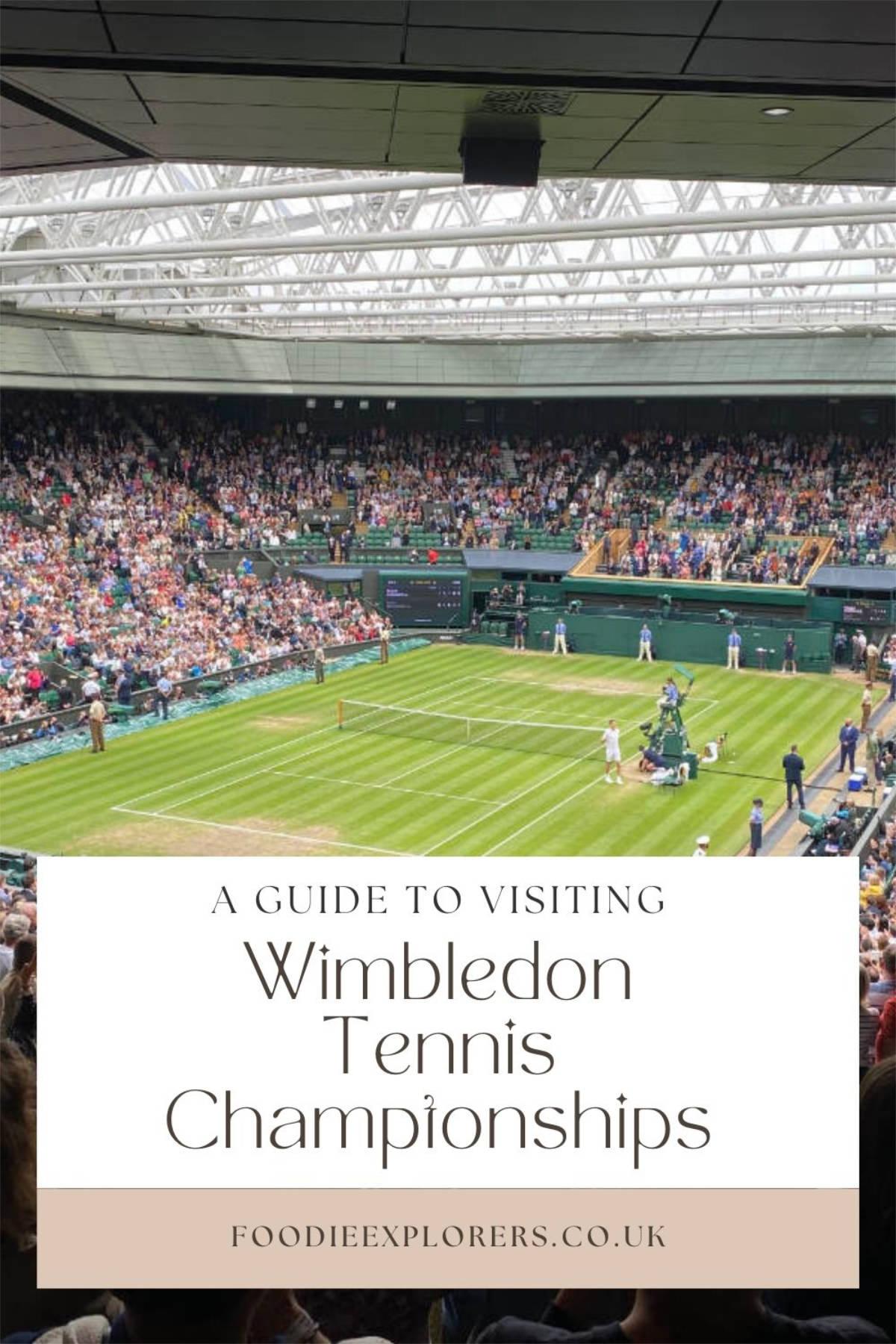 A Guide to visiting Wimbledon Tennis Championships for the first time •  Foodie Explorers